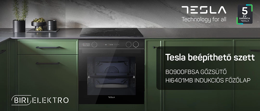 Tesla BO900FBSA beépíthető gőzsütő + Tesla HI6401MB indukciós főzőlap - Biri Elektro